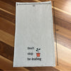 Tea Towel - Don't Stop Be-leafing