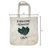 Cloth Bag - Everyone Romaine Calm