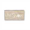 Let It Snow and Ski Plaque (Set of 2) 15.75"L x 7.75"H MDF