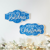 Christmas/Holidays Sign (Set of 2) 18"L x 9.5"H, 18"L x 10"H MDF/Paper
