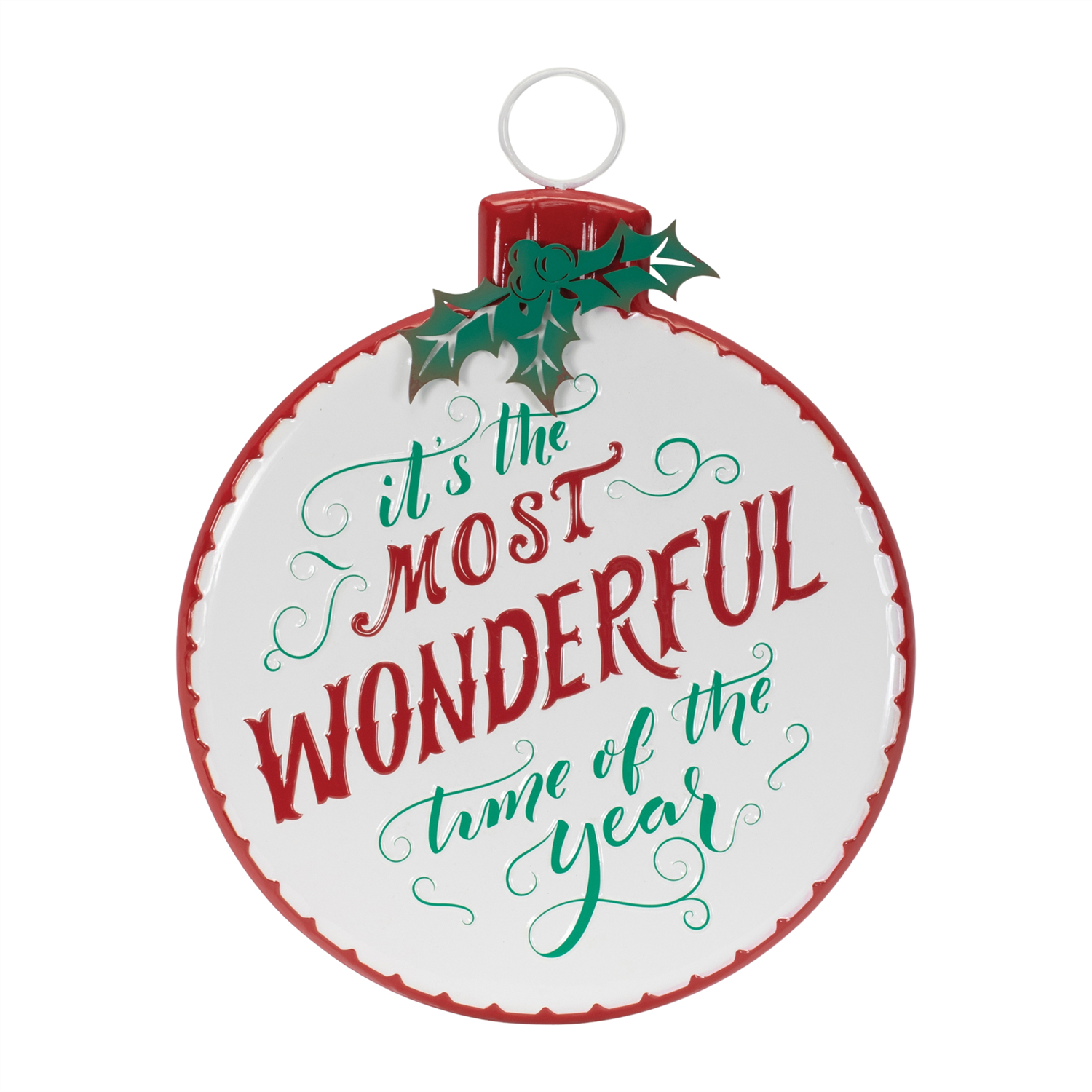 Wonderful Time of the Year Ornament Sign 14"D x 16"H Iron