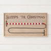 Sleeps Til Christmas Countdown 20"L x 11"H MDF/Wood
